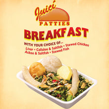 Load image into Gallery viewer, Juici Patties Stewed Chicken Breakfast
